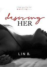 Desiring Her