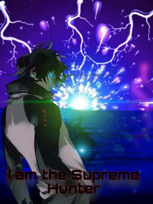 I Am The Supreme Hunter