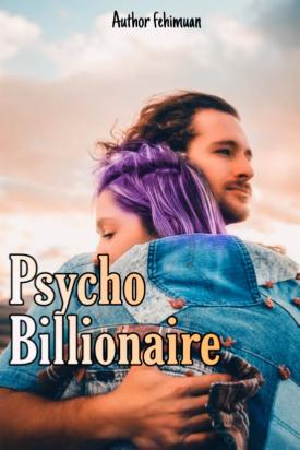 Psycho Billionaire