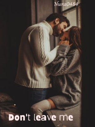Don't Leave Me