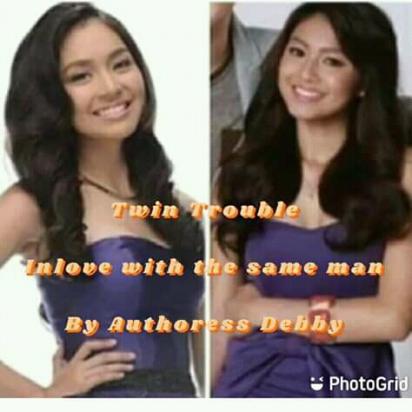 TWIN TROUBLE (INLOVE WITH THE SAME MAN)