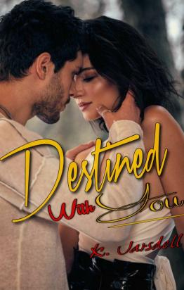 Destined With You