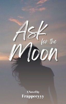 Ask for a moon