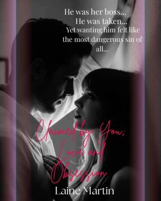 Claimed by You; Love and Obsession