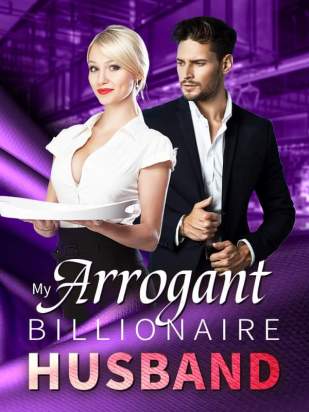 My arrogant billionaire husband