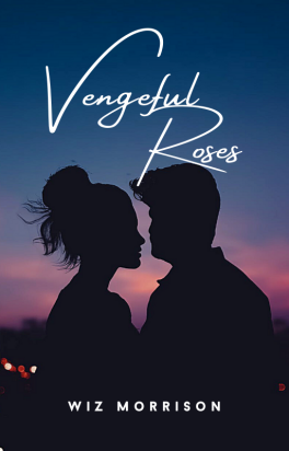 Vengeful Roses