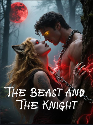 The Beast and The Knight