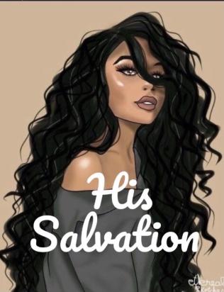 His Salvation