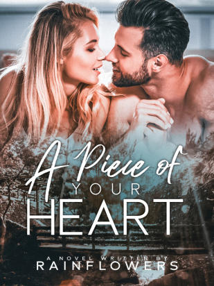 A Piece of Your Heart