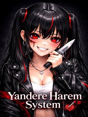 Yandere Harem System