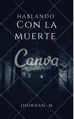 Una conversación con la muerte[RELATO]