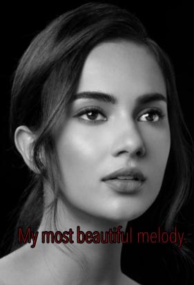 My most beautiful melody