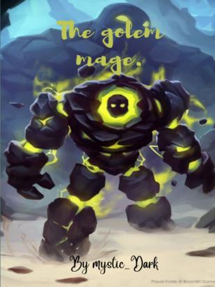 The Golem Mage