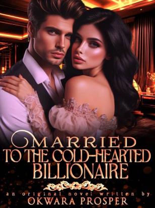 Married to the Cold-Hearted Billionaire