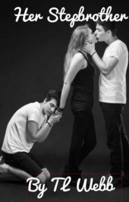 Her Stepbrother (Love Triangle)