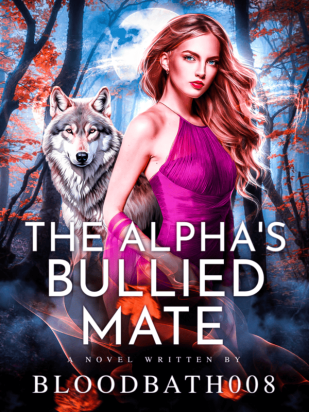 The Alpha's Bullied Mate