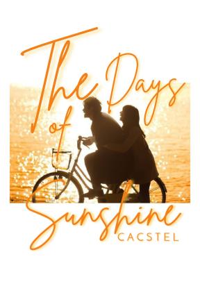 The Days Of Sunshine