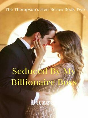 Seduced By My Billionaire Boss