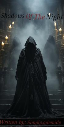 Shadows of the night