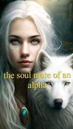 the soul mate of an alpha