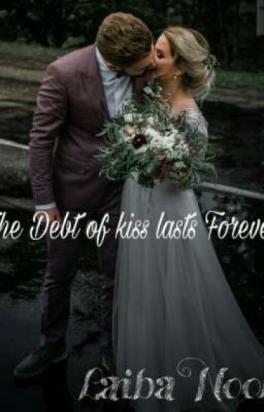 Debt Of Kiss Lasts Forever