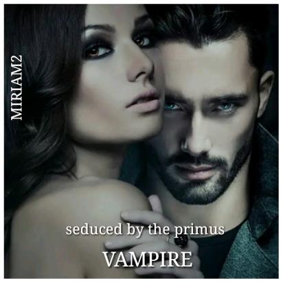 Seduced by the primus vampire