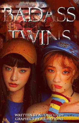 The Badass Twins