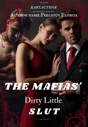 The Mafias Dirty Little Slut (18+)