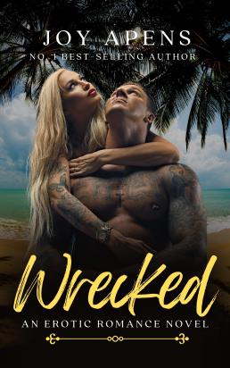 Wrecked- Joy Apens