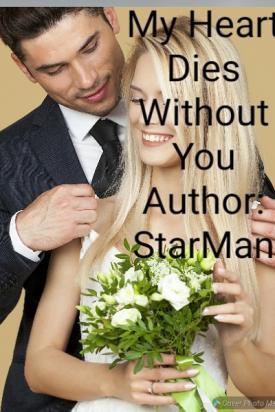 Heart Dies Without You