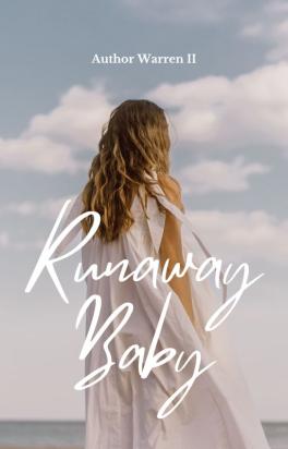 Runaway Baby