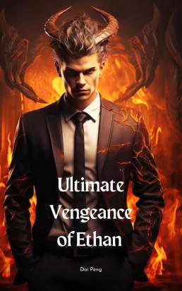 Ultimate Vengeance of Ethan