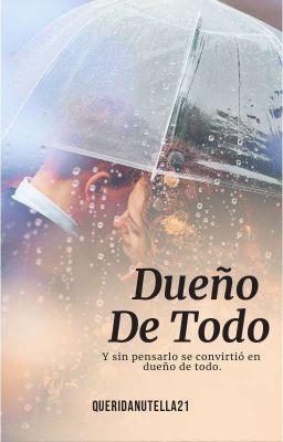 DUEÑO DE TODO