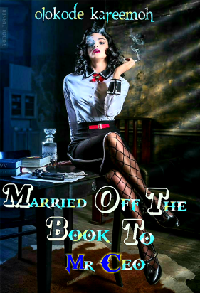 Married Off The Book To Mr CEO