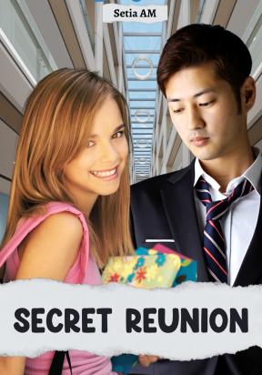Secret Reunion