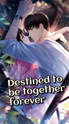 Destined to be together forever