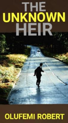 THE UNKNOWN HEIR