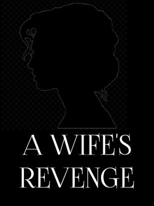 A Wife's Revenge