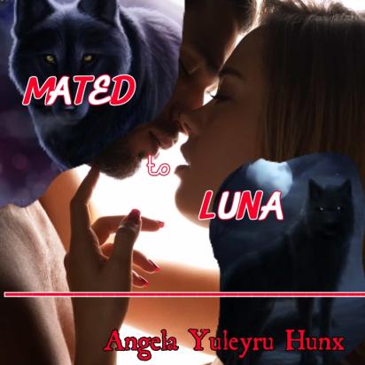 Mated To Luna Angela