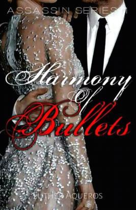Harmony of Bullets