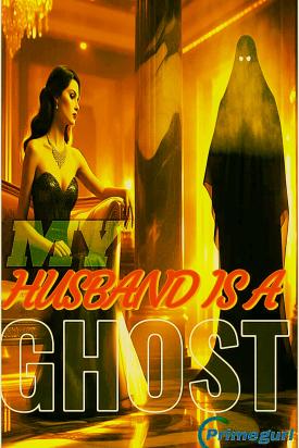 My Husband is a Ghost -Margreth Thompson