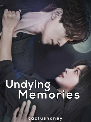 Undying Memories