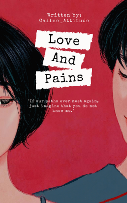 Love and Pains