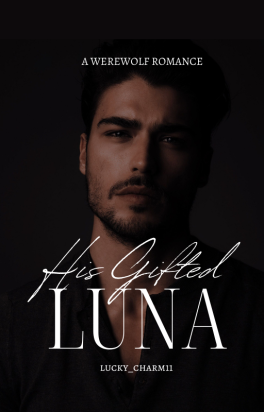 His Gifted Luna