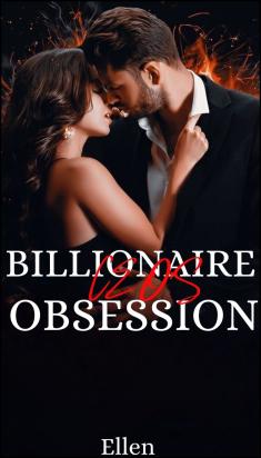 BILLIONAIRE CEO'S OBSESSION -Isiaka Aminat