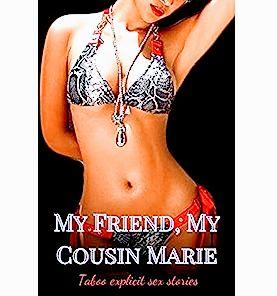 My Friend My Cousin Marie