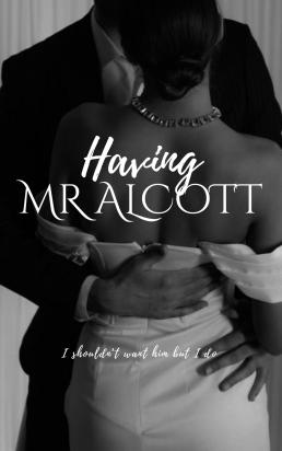 Having Mr Alcott