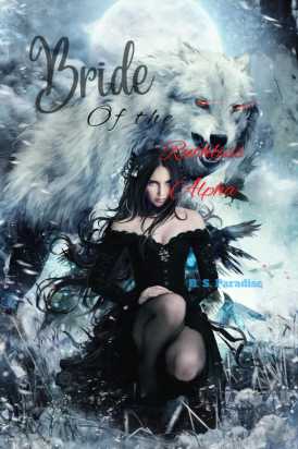 Bride of the ruthless Alpha