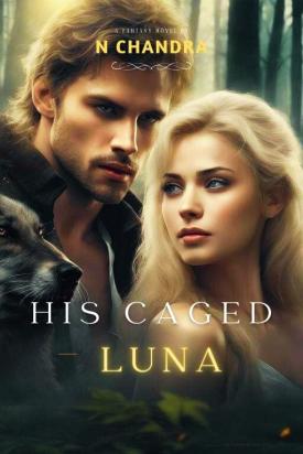 His Caged Luna