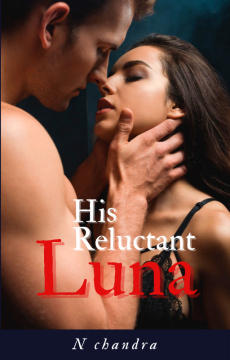 His Reluctant Luna